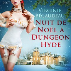 Nuit de Noël à Dungeon Hyde – Une nouvelle érotique (MP3-Download) Cover Nuit de Noël à Dungeon Hyde – Une nouvelle érotique (MP3-Download)