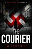 The Courier (Shadows of War, #1) (eBook, ePUB)