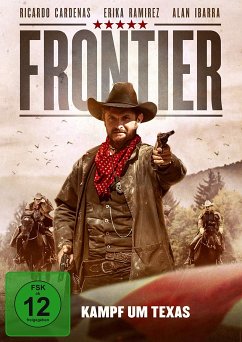 Frontier - Kampf um Texas - Chavez,Roque/Madrid,Fernando/Guzman,Sandra