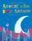 Acorde o sol, Don Aderbal! (eBook, ePUB) Acorde o sol, Don Aderbal! (eBook, ePUB)