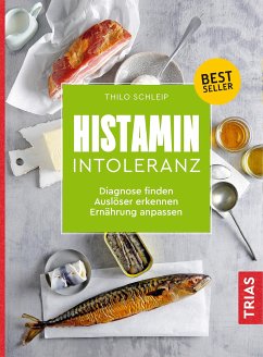 Histamin-Intoleranz (eBook, ePUB) - Schleip, Thilo