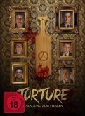 Torture-Einladung zum Sterben Mediabook