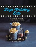Binge-watching eats (eBook, ePUB)