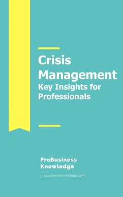 Cover Crisis Management: Key Insights for Professionals (eBook, ePUB)
