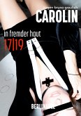 Carolin. Die BDSM Geschichte einer Sub - Folge 17 (eBook, ePUB)