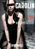 Carolin. Die BDSM Geschichte einer Sub - Folge 12 (eBook, ePUB)