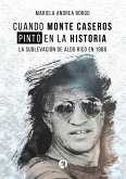 Cuando Monte Caseros pintó en la historia (eBook, ePUB)