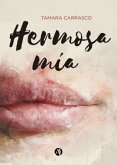 Hermosa mía (eBook, ePUB)