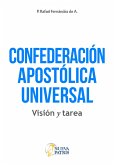 Confederación Apostólica Universal (eBook, ePUB)