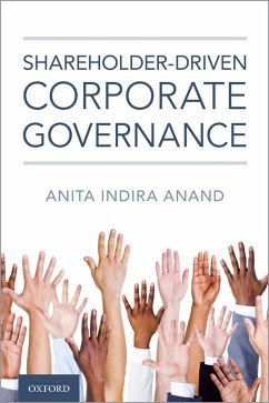 Shareholder-driven Corporate Governance (eBook, ePUB) - Anand, Anita Indira
