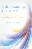 Adolescents on Music (eBook, ePUB)