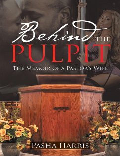 Cover Behind the Pulpit: The Memoir of a Pastor's Wife (eBook, ePUB)
