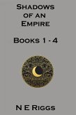 Shadows of an Empire: Books 1 - 4 (eBook, ePUB)