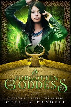 Cover A Forgotten Goddess (The Forgotten, #1) (eBook, ePUB)