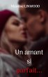 Un amant si parfait... (eBook, ePUB) - Bild 1