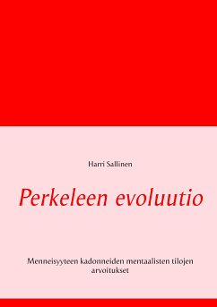 Perkeleen evoluutio (eBook, ePUB) - Sallinen, Harri