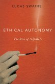 Ethical Autonomy (eBook, ePUB)