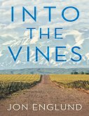 Into the Vines (eBook, ePUB)