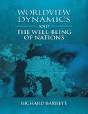 Worldview Dynamics and the Well Being of Nations (eBook, ePUB)