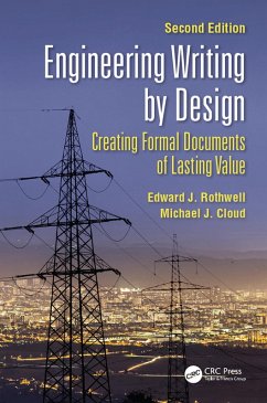 Engineering Writing by Design (eBook, PDF) - Rothwell, Edward J.; Cloud, Michael J.