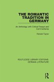 The Romantic Tradition in Germany (eBook, ePUB)