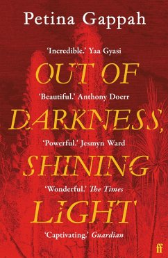 Out of Darkness, Shining Light (eBook, ePUB) - Gappah, Petina