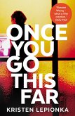 Once You Go This Far (eBook, ePUB)