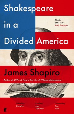 Shakespeare in a Divided America (eBook, ePUB) - Shapiro, James