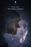 The House of Shades (eBook, ePUB)