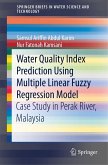 Water Quality Index Prediction Using Multiple Linear Fuzzy Regression Model