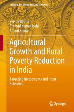 Agricultural Growth and Rural Poverty Reduction in India - Bathla, Seema;Joshi, Pramod Kumar;Kumar, Anjani
