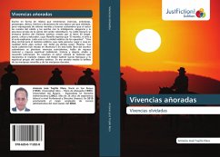 Vivencias añoradas - Trujillo Illera, Antonio José
