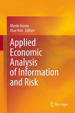 Applied Economic Analysis of Information and Risk