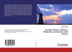 Nuclear Power: History, Materials, Economics and Future