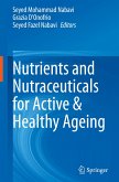 Nutrients and Nutraceuticals for Active & Healthy Ageing