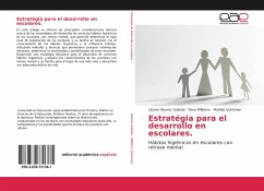 Estratégia para el desarrollo en escolares. - Álvarez Galindo, Lázaro;Williams, Nora;Quiñones, Matilde