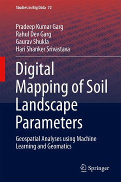 Digital Mapping of Soil Landscape Parameters - Garg, Pradeep Kumar;Garg, Rahul Dev;Shukla, Gaurav
