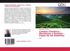 Cambio Climático - Monitoreo y Gestión - Papel de los Satélites - Manikiam, Balakrishnan