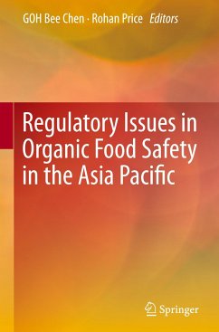 Regulatory Issues in Organic Food Safety in the Asia Pacific
