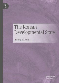 The Korean Developmental State - Kim, Kyung Mi