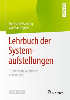 Lehrbuch der Systemaufstellungen - Hartung, Stephanie;Spitta, Wolfgang