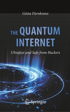 The Quantum Internet - Fürnkranz, Gösta