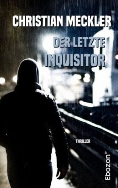 Der letzte Inquisitor - Meckler, Christian