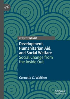 Development, Humanitarian Aid, and Social Welfare - Walther, Cornelia C.