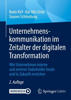 Unternehmenskommunikation im Zeitalter der digitalen Transformation - Kirf, Bodo;Eicke, Kai-Nils;Schömburg, Souren