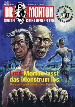 Lord Morton lässt das Monstrum los - Ball, John