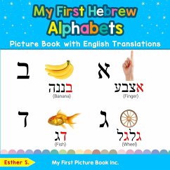 My First Hebrew Alphabets Picture Book with English Translations - S, Esther