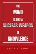 The Mind Is Like a Nuclear Weapon of... - Bild 1