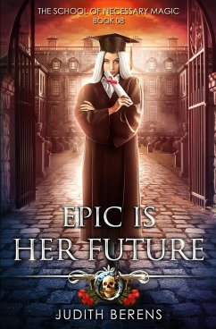 Epic Is Her Future - Carr, Martha; Anderle, Michael; Berens, Judith