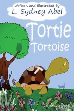 Tortie Tortoise - Abel, L. Sydney